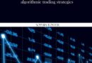 Algorithmic Trading: Complete beginner’s guide to learning algorithmic trading strategies